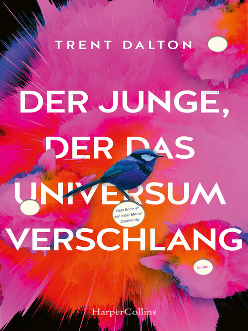Title details for Der Junge, der das Universum verschlang by Trent Dalton - Wait list